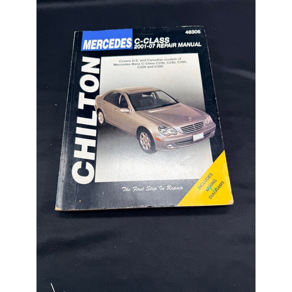 Chilton Mercedes C-Class 2001-07 Repair Manual 48305 C230 C240 C280 C320 C350